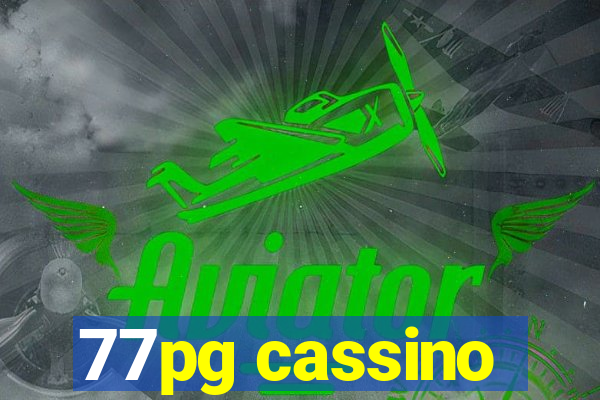 77pg cassino